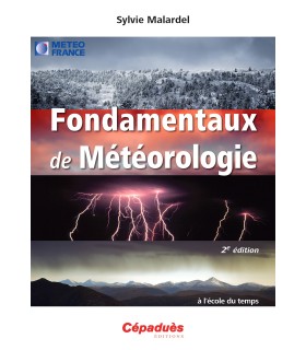 Fondamentaux de météorologie (3e édition)