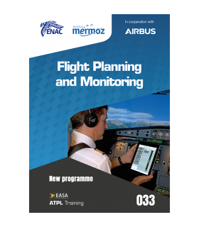 033 - Flight Planning and Monitoring